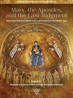 cover image of Mary, the Apostles, and the Last Judgment